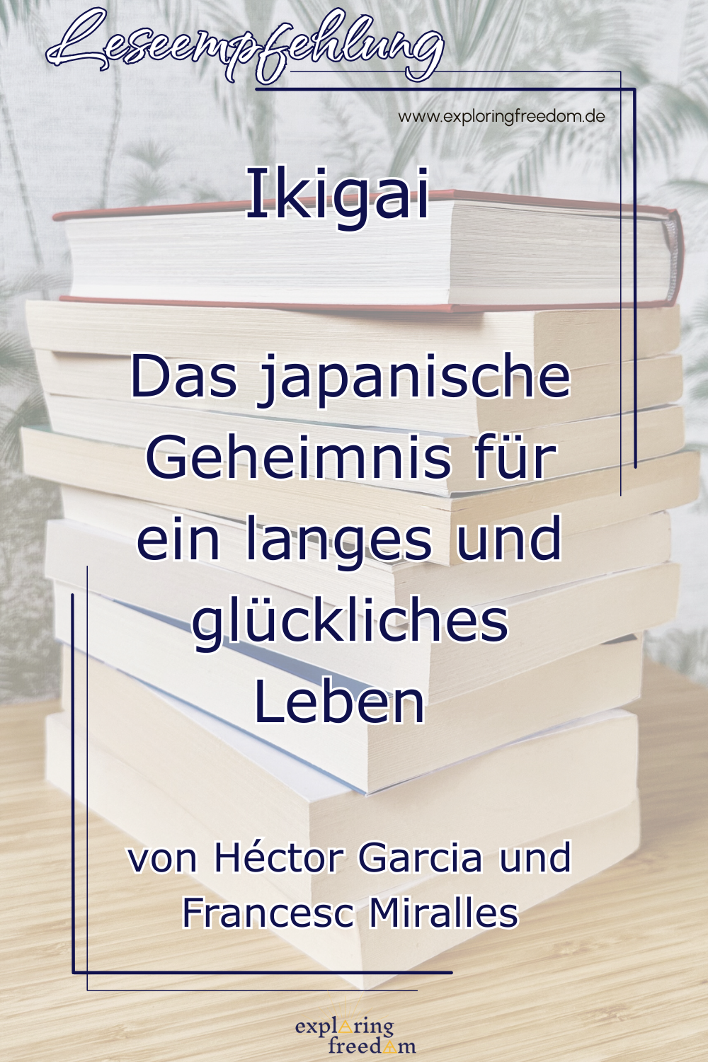 Das japanische Geheimnis für ein langes Leben: Ikigai