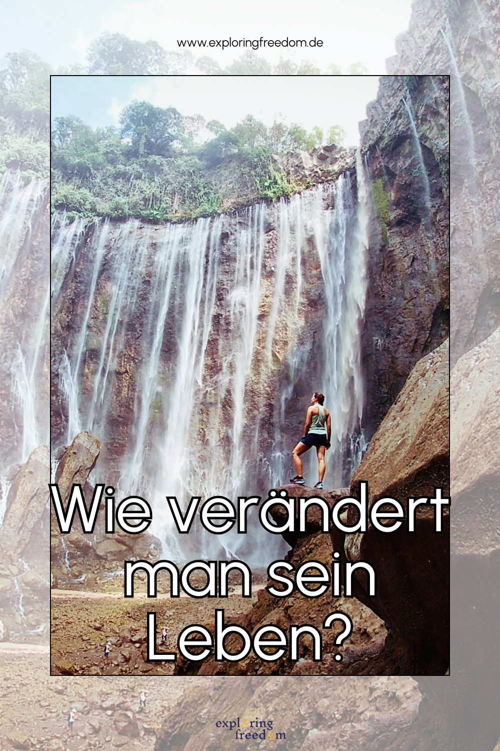 Wie verändert man sein Leben?