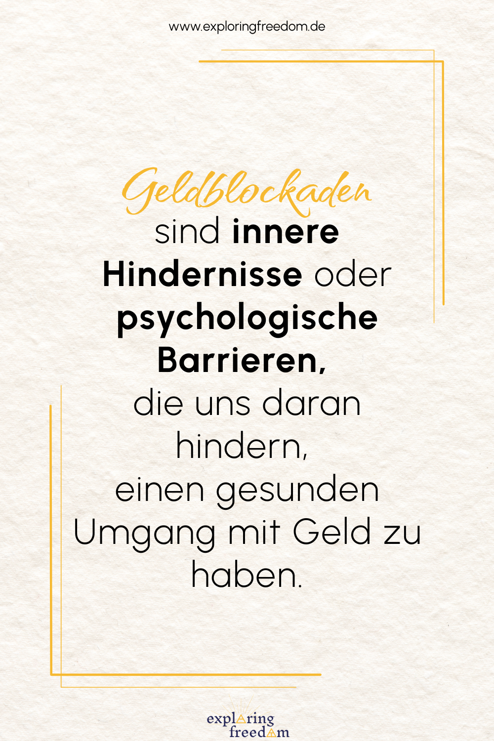 Geldblockaden erkennen und auflösen für ein positives Money Mindset