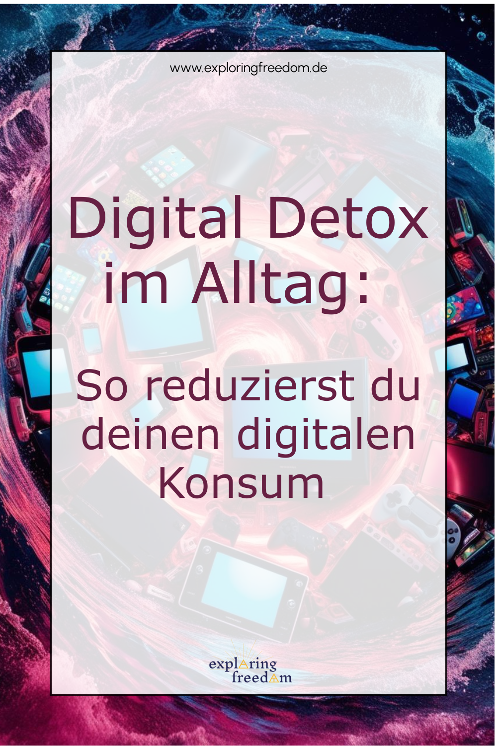 Digital Detox im Alltag: So reduzierst du deinen digitalen Konsum