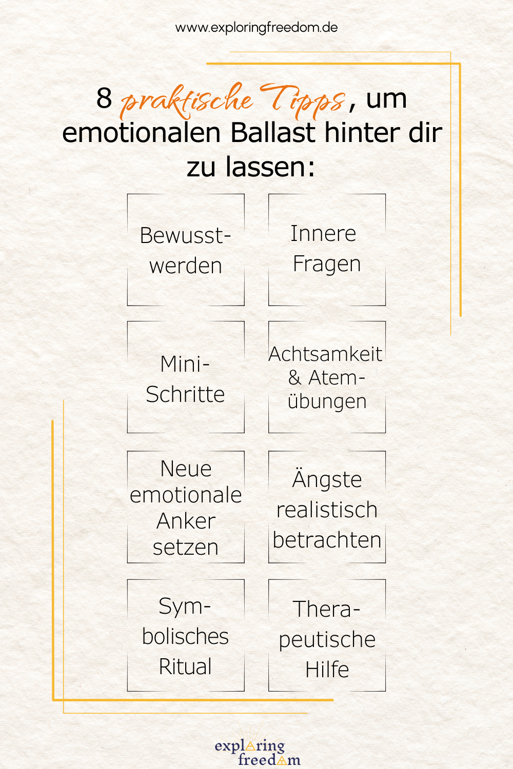 Altes loslassen: 8 praktische Tipps, um emotionalen Ballast hinter dir zu lassen